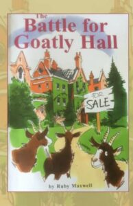 The Battle For Goatly Hall